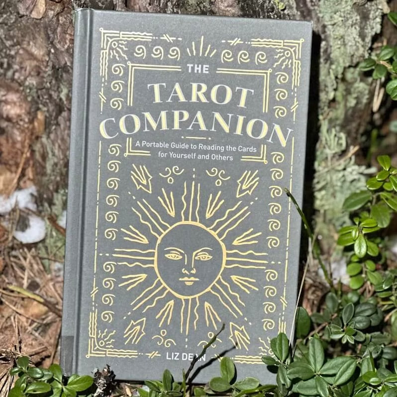 The Tarot Companion: A Portable Guide to Reading the Cards for Yourself and Others